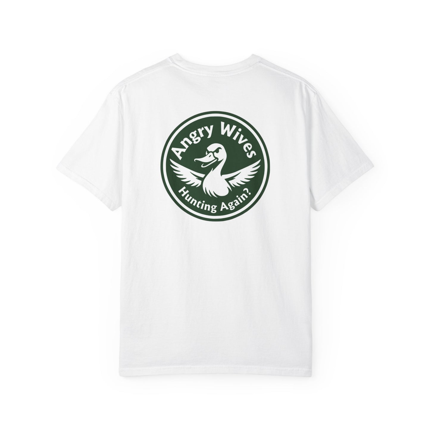 Angry Wives "Hunting Again" Graphic T-Shirt