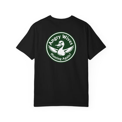 Angry Wives "Hunting Again" Graphic T-Shirt