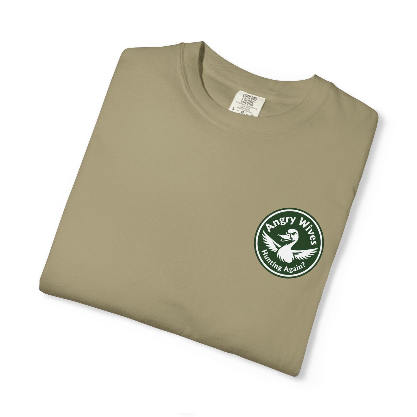 Angry Wives "Hunting Again" Graphic T-Shirt