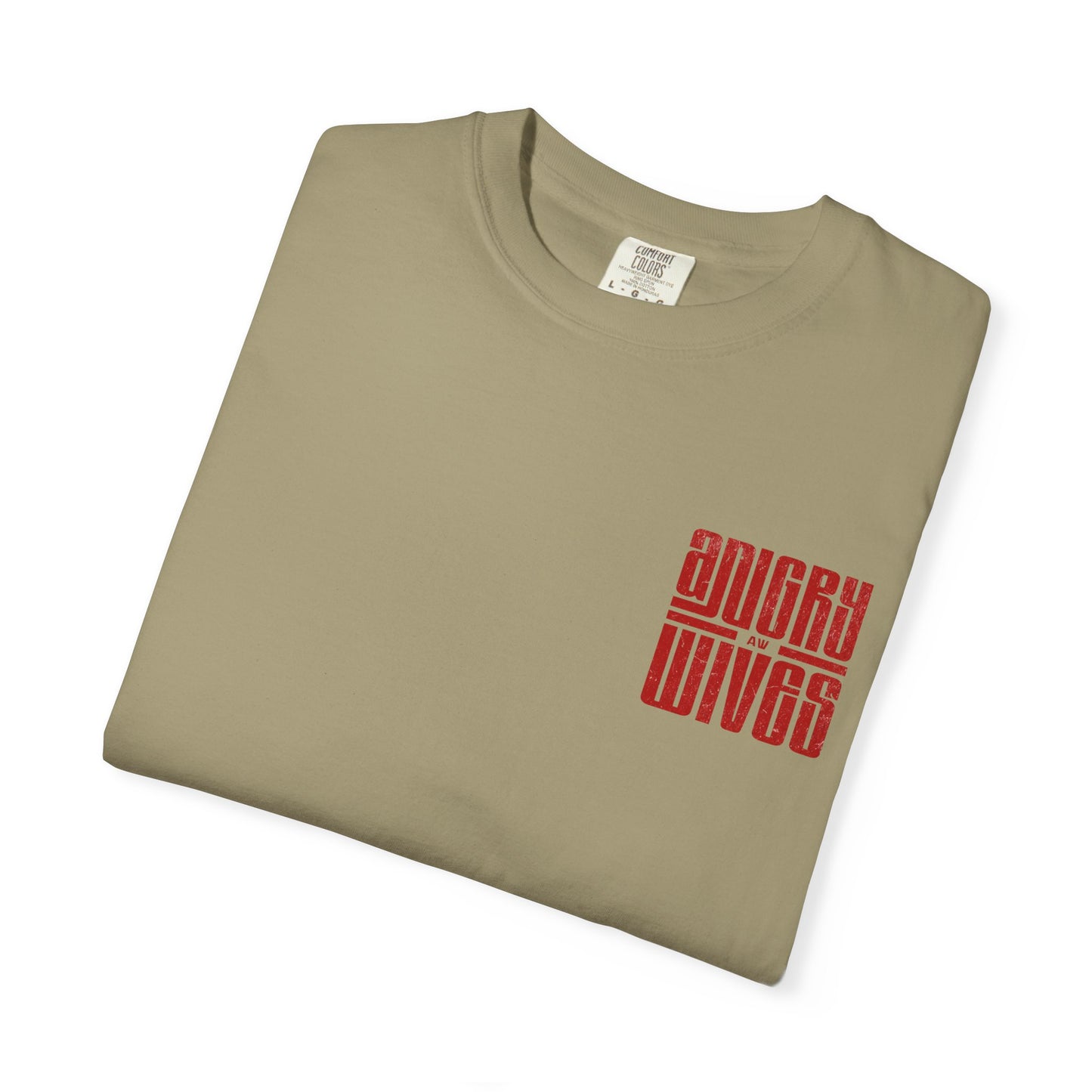 Angry Wives Graphic T-Shirt — Bold Retro Red Chest & Back Print