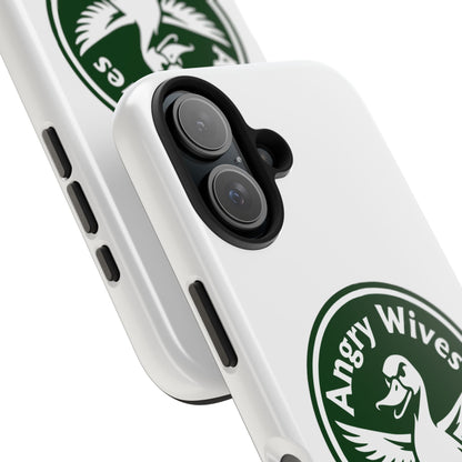Tough Phone Case — "Angry Wives Hunting Again" Duck Logo Protective Cover